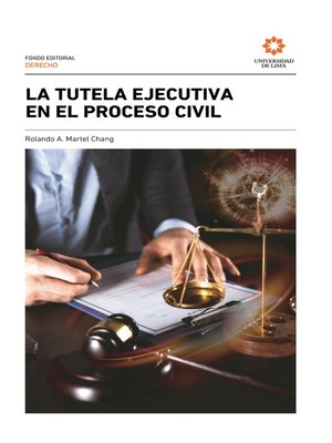 cover image of La tutela ejecutiva en el proceso civil